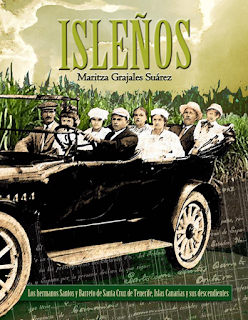ISLEÑOS: Los hermanos Santos y Barreto de Santa Cruz de Tenerife, Islas Canarias y sus descendientes