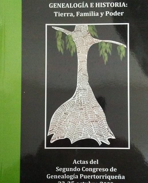 Genealogía e Historia: Tierra, Familia y Poder