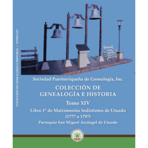 Libro Primero de Matrimonios, Indistintos de Utuado, 1777 a 1797